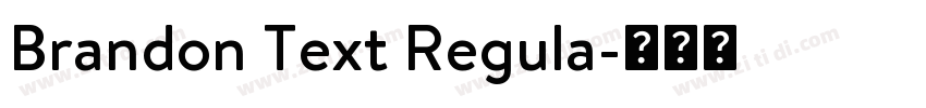 Brandon Text Regula字体转换 Brandon Text Regula字体转换